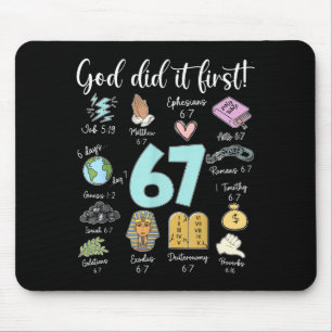 Funny God Did It First 67 Meme Jesus Christian Bib Mouse Pad