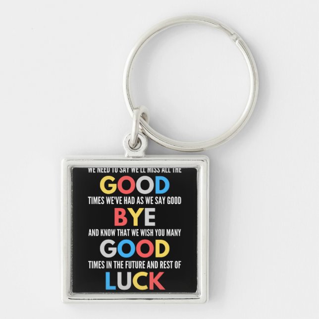 Funny Going Away Farewell Keychain (Front)