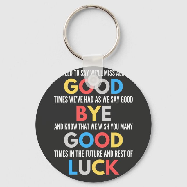 Funny Going Away Farewell Keychain (Front)