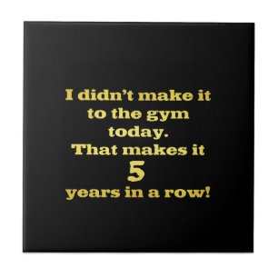 Funny Going to the Gym Joke Tile