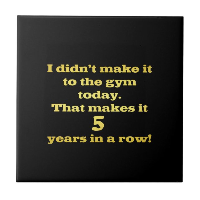 Funny Going to the Gym Joke Tile (Front)