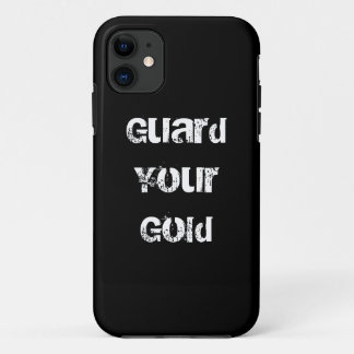 Funny Gold Saying iPhone 11 Case