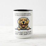 Funny Golden Retriever Dog Mug<br><div class="desc">Funny Golden Retriever Dog
Popular Dog Breeds
Modern/Trendy
Quotes/Sayings
Customizable</div>