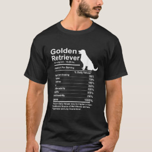 Funny Golden Retriever Facts nutrition Gift Retrie T-Shirt