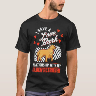Funny Golden Retriever Valentine's Day Golden Retr T-Shirt