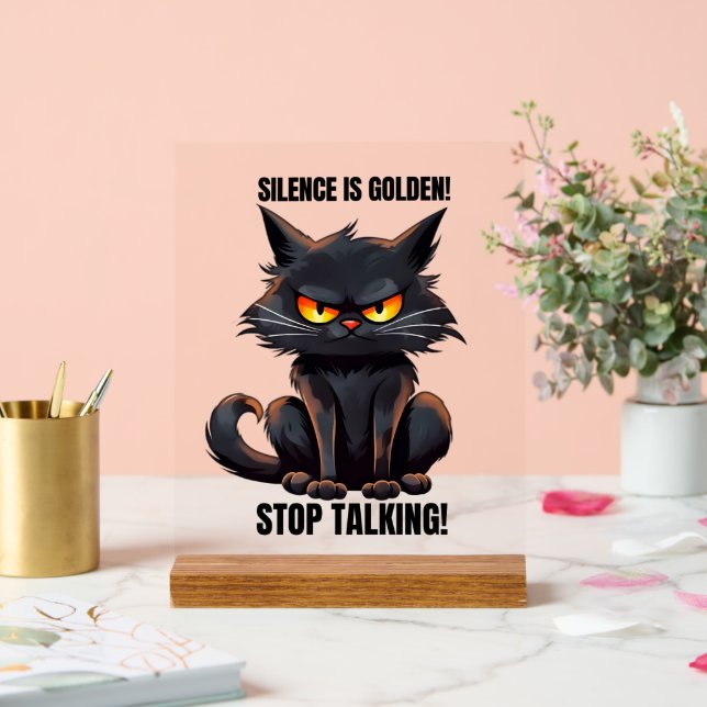 Funny golden silence cat word art sarcasm acrylic sign (Wedding)