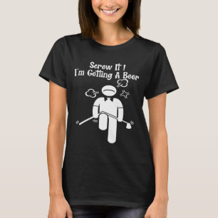 Funny Golf Beer Golfer Father Day Mother Day Birth T-Shirt