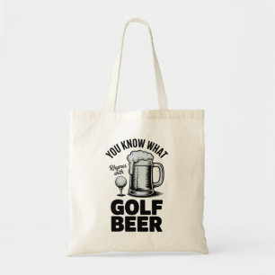 Funny Golf Beer Golfer Gift Beer Humour Golfing Tote Bag