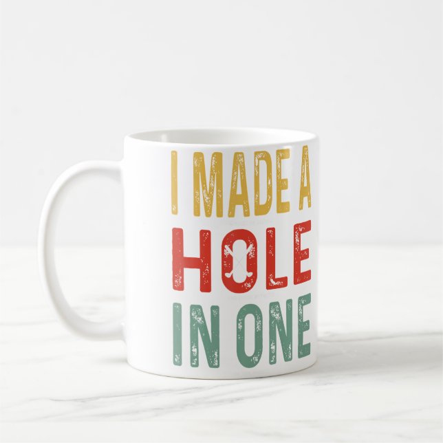 Funny Golf Design For Men Women Hole In One Golf G Coffee Mug (Left)