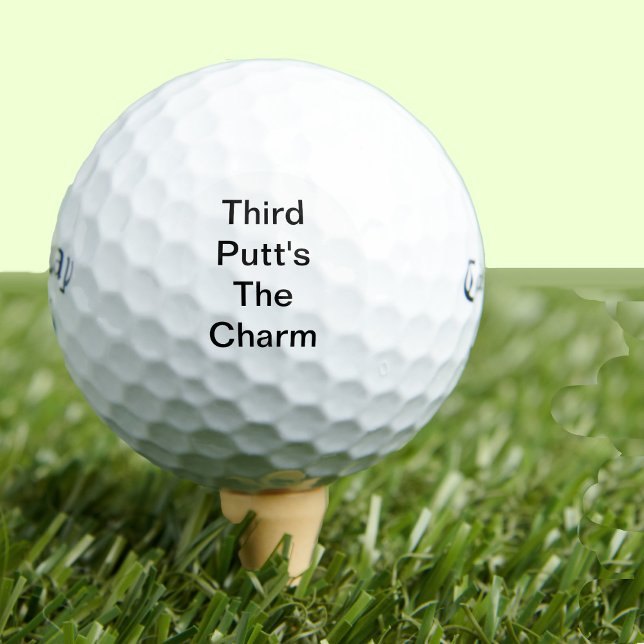 Funny Golf Gift Joke Third Putt's The Charm Balls (Creator Uploaded)