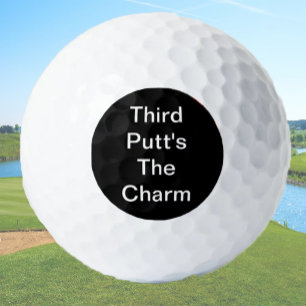 Funny Golf Gift Joke Third Putt's The Charm Black Balls