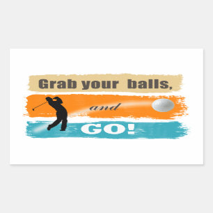 Funny Golf Grab Your Balls Sticker