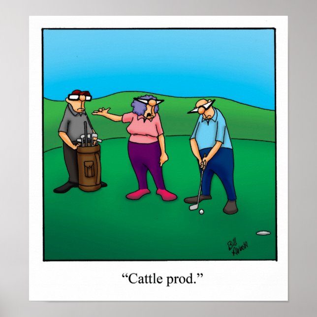Funny Golf Humor Poster Gift (Front)
