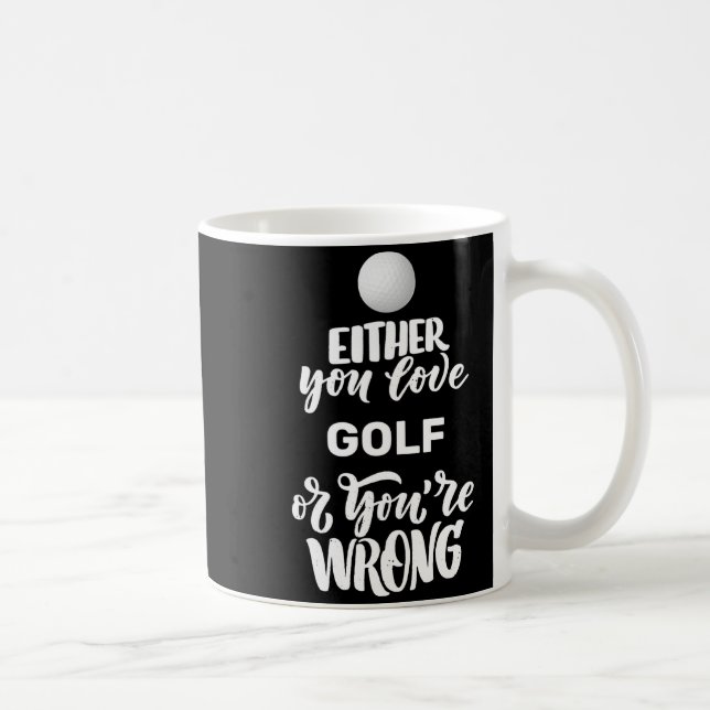 Funny Golf Love Golfing Golfer  Coffee Mug (Right)