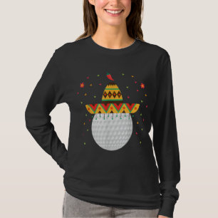 Funny Golf Lover Cinco De Mayo Golfing Sport Golf T-Shirt
