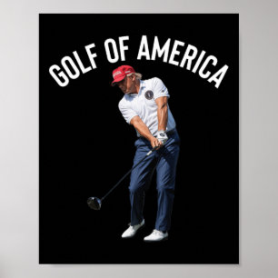 Funny Golf Of America Donald Trump 2 Poster