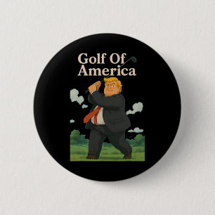 Funny Golf Of America Donald Trump Pun  2 Inch Round Button