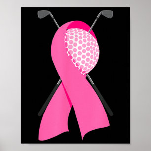 Funny Golf Pink Ribbon Breast Cancer Awareness Sup Poster