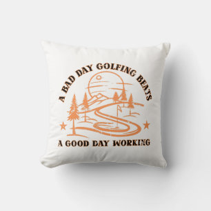 Funny Golf Quote Golfing Lover Throw Pillow