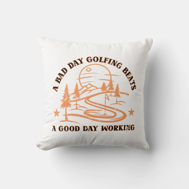 Funny Golf Quote | Golfing Lover Throw Pillow (Front)