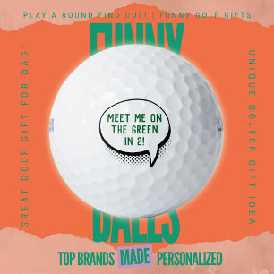 Funny Golf Quote Meet Me On The Green In 2 Golf Balls