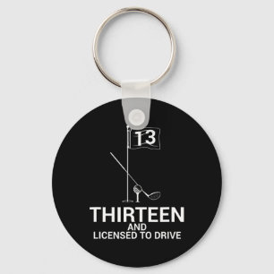 Funny Golf Saying Teen Golfer 13th Birthday Keychain