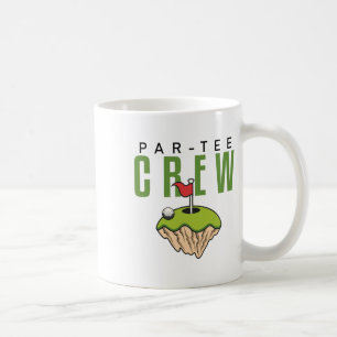 Funny Golf Shirts Let's Par Tee Crew Golfer Matchi Coffee Mug