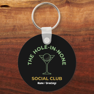 Funny Golf Social Club Humour Hole-In-None Martini Keychain