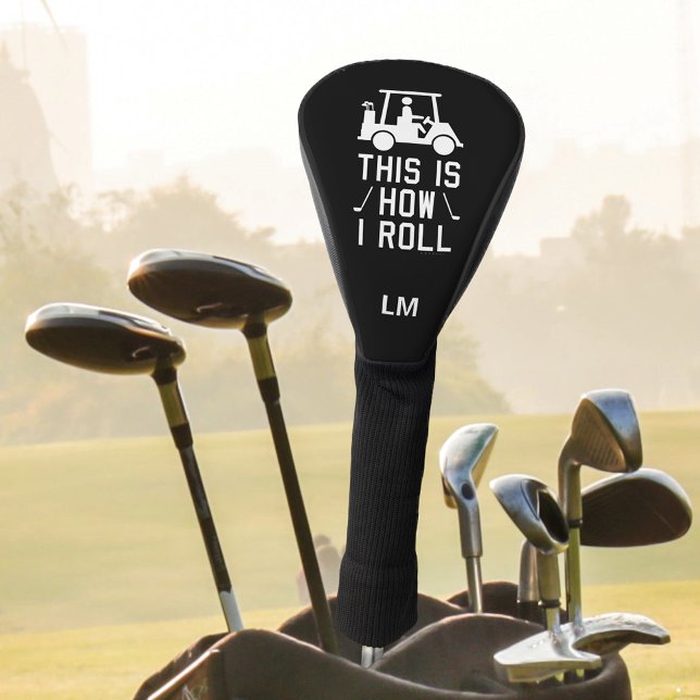 Funny Golfing This is How I Roll Custom Golfer Golf Head Cover (Creator Uploaded)
