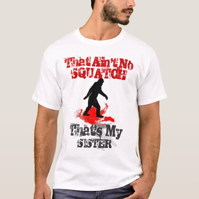 Funny Gone Squatchin Bigfoot personalized T-Shirt (Front)