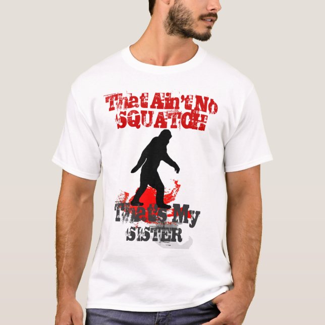 Funny Gone Squatchin personalized T-Shirt (Front)