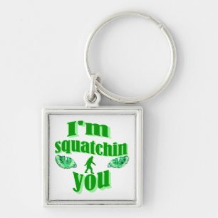 Funny gone squatching keychain