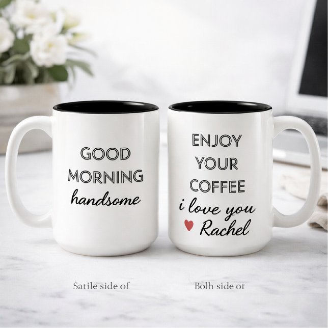 Funny good morning Two-Tone coffee mug (Creator Uploaded)