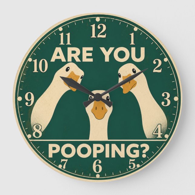 Funny Goose Bathroom Are You Pooping  Large Clock (Front)