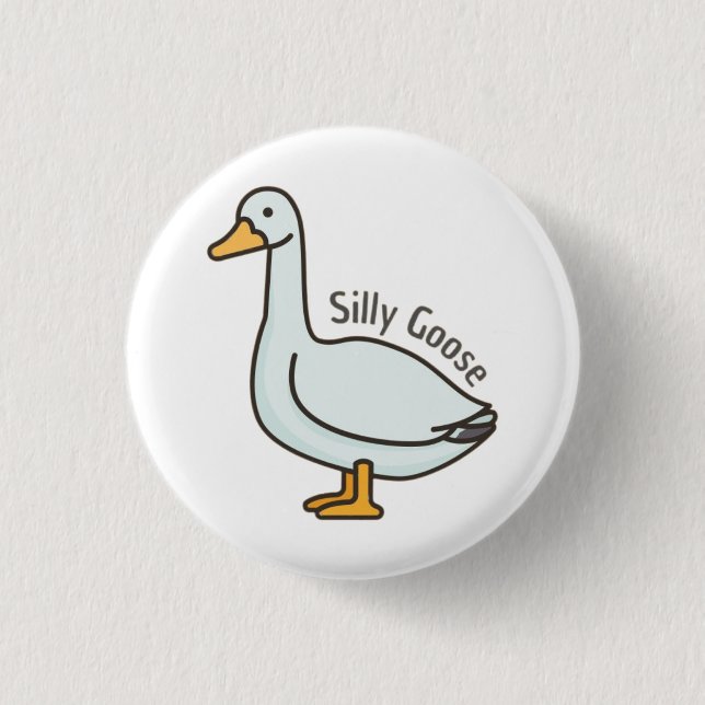 Funny Goose, Goose Lover, Silly Goose 1 Inch Round Button (Front)