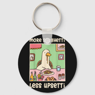 Funny Goose Meme Humour Saying More Spaghetti Less Keychain
