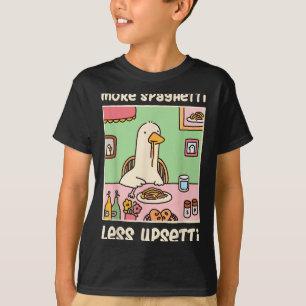 Funny Goose Meme Humour Saying More Spaghetti Less T-Shirt