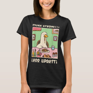 Funny Goose Meme Humour Saying More Spaghetti Less T-Shirt