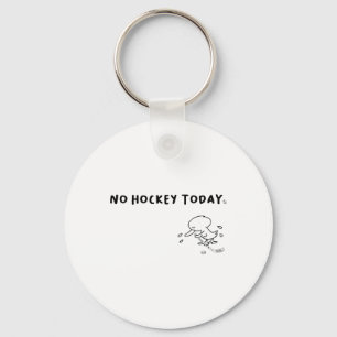 Funny Goose Meme No Hockey Today Present For Hocke Keychain