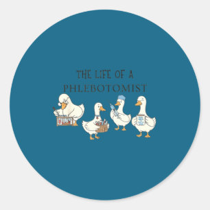 Funny goose phlebotomy technician graduation lab classic round sticker