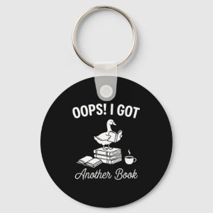 Funny goose pun humour oops got another book lover keychain