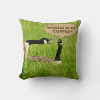 Funny Goose - Where Is My Coffee Throw Pillow