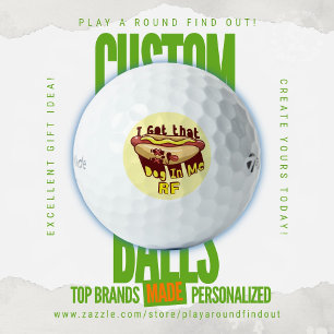 Funny Got That Dog In Me Hot Dog Custom Monogram Golf Balls