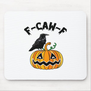 Funny Gothic Crow Humor F-Caw-F Essential Mouse Pad