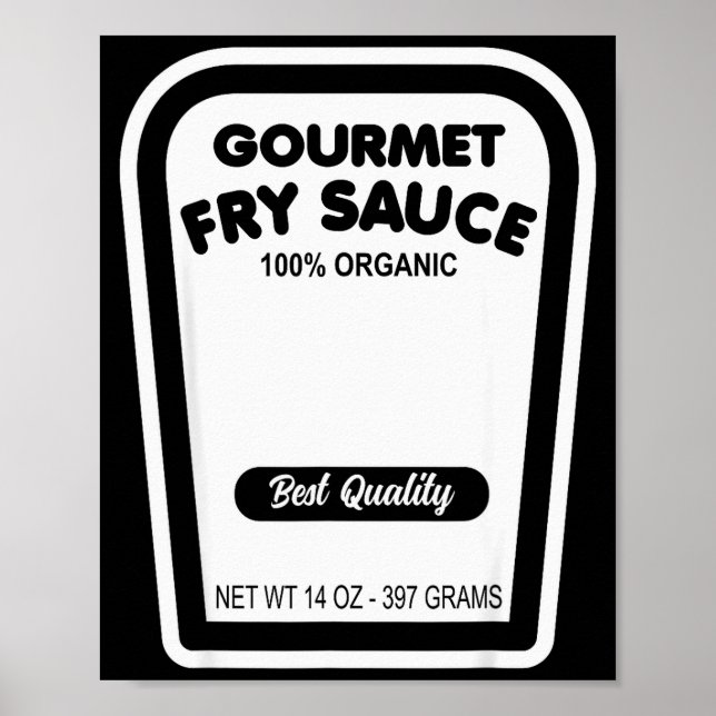 Funny Gourmet Fry Sauce Easy Halloween Group Costu Poster (Front)