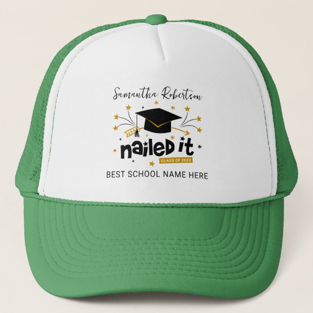Funny Grad 2023 Nailed It Personalized Graduation Trucker Hat (Front)