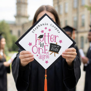 Funny Grad Pink Text Hotter By One Degree  Graduation Cap Topper