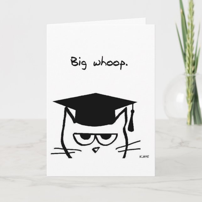 Funny Graduation Card - The Cat is Not Impressed (Front)