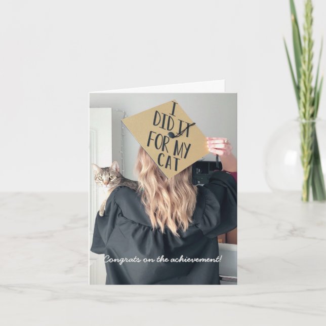 Funny Graduation From the Cat Folded Greeting Card (Front)