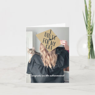 Funny Graduation From the Cat Folded Greeting Card